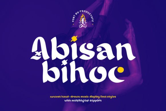 Abisan Bihoc: The Display Font That Sets the Rhythm for Your Brand