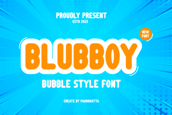 Blubboy: The Playful Display Font for Modern Campaigns