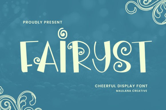 Fairyst: A Cheerful Display Typeface for Bold Branding