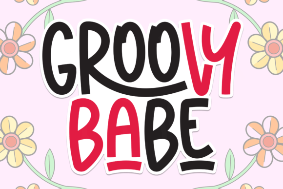 Groovy Babe: The Display Typeface That Elevates Campaign Visuals