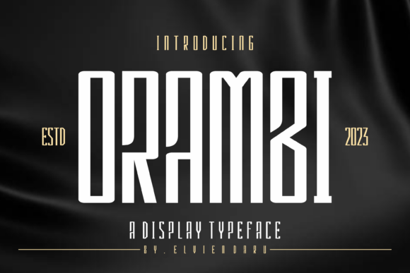 Orambi: The Unique Display Font That Elevates Brand Identity