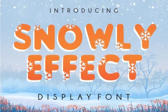 Snowly Effect: The Winter Display Font for Digital Branding