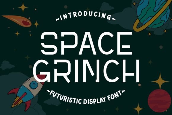 Space Grinch: The Futuristic Display Font for Bold Branding