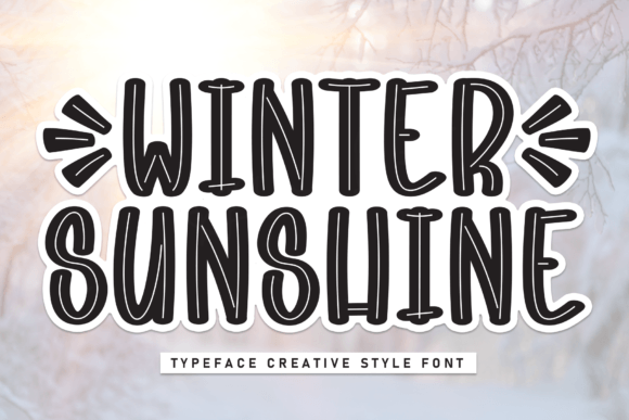 Winter Sunshine: The Perfect Display Font for Handmade Holiday Products